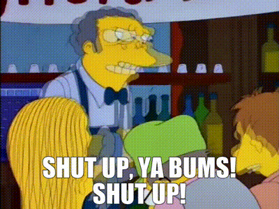 Simpsons Character Saying Shut Up Ya Bums GIF