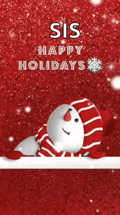 Sis Happy Holidays Greeting Card Snowman GIF