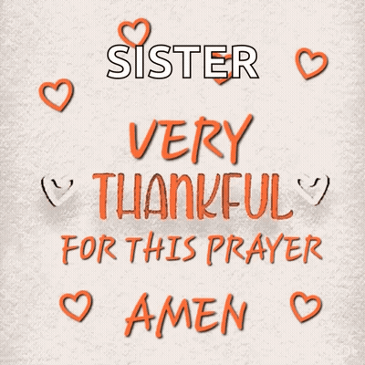Sister Thankful Prayer Poster GIF