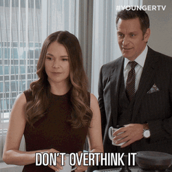 Sitcom Younger Liza Miller Stop Overthinking It GIF