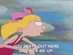 Skate Out Here And Pick Me Up GIF