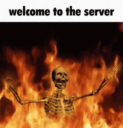 Skeleton In Flames Welcome To The Server GIF