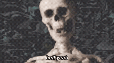 Skeleton Saying Hell Yeah GIF