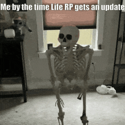 Skeleton Saying Me By The Time Life RP Gets An Update GIF