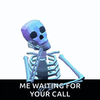 Skeleton Waiting for Your Call