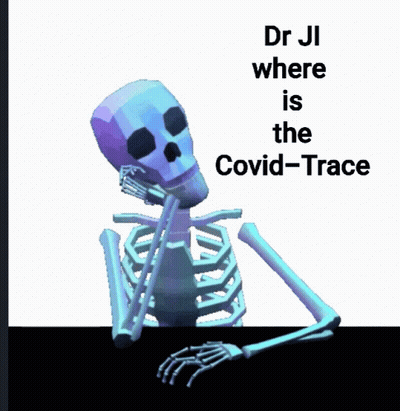 Skeleton With Words Dr Ji Where Is The Covid-Trace Behind It GIF