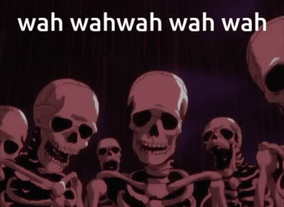 Skeletons Standing With Wah Wah Wah Wah GIF