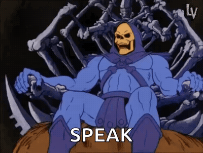 Skeletor From The Masters Of The Universe Is Sitting On A Throne Of Bones And Saying Speak . GIF