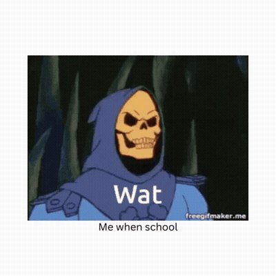 Skeletor Saying Wat Me When School GIF