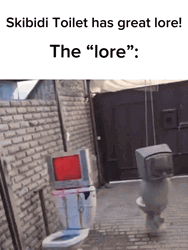 Skibidi Toilet Has Great Lore GIF