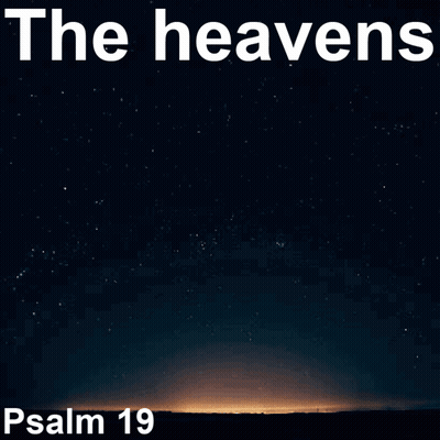 Skies Proclaim Work Of His Hands GIF