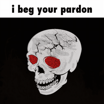 Skull With Red Eyes Saying I Beg Your Pardon GIF