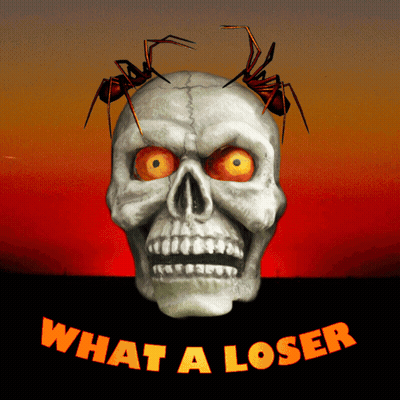 Skull With Spider Saying What A Loser GIF