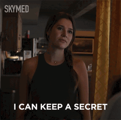 SkyMed Fine Keep Your Secrets GIF