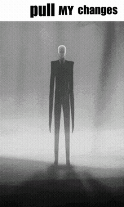 Slender Man Saying Pull My Changes GIF