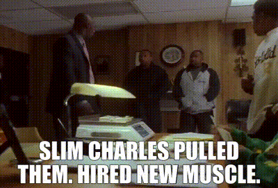 Slim Charles Pulled Them Hired New Muscle Screen GIF