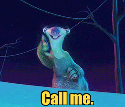 Sloth Sid Call Me