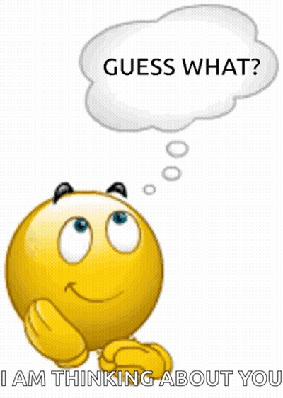 Smiley Face Guess What I'm Thinking About You GIF