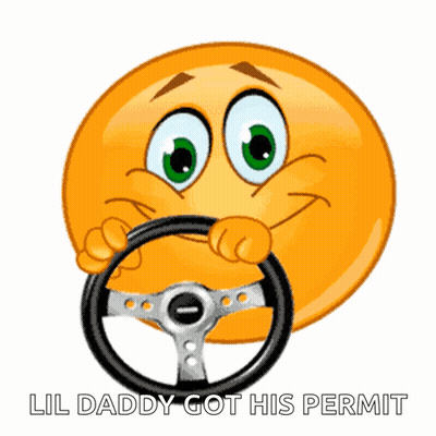Smiley Face Holding Steering Wheel Lil Daddy Got Permit GIF