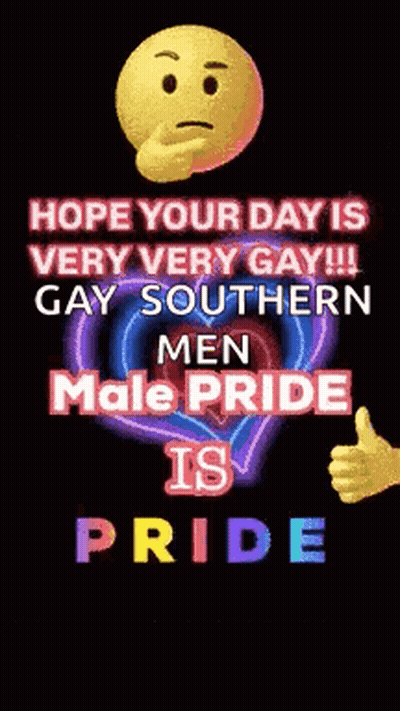 Smiley Face Hope Your Day Is Very Very Gay Gay Southern Men Pride Is Pride GIF