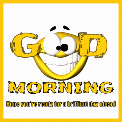 Smiley Face Saying Good Morning Hope You're Ready For A Brilliant Day GIF