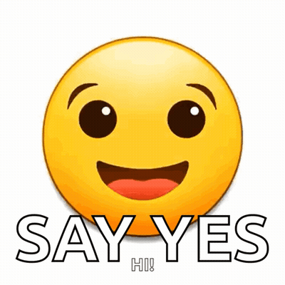 Smiley Face Saying Say Yes GIF