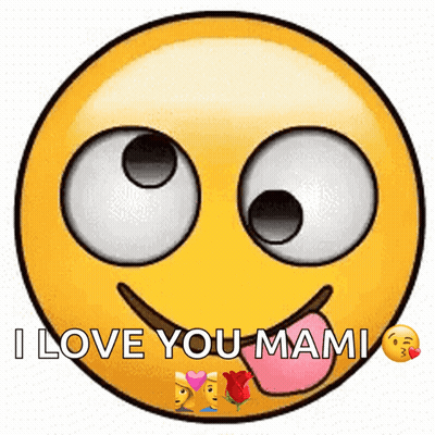 Smiley Face Says I Love You Mami With Tongue Out GIF