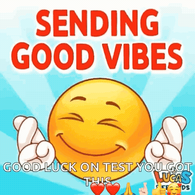 Smiley Face Sending Good Vibes Good Luck You Got This GIF