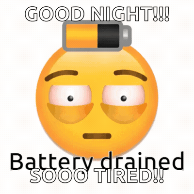 Smiley Face With Battery Saying Good Night GIF