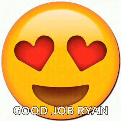 Smiley Face With Hearts Good Job Ryan GIF