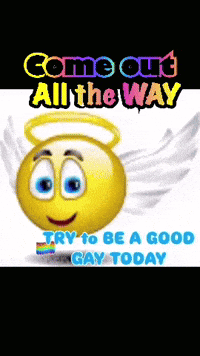 Smiley Face With Wings Saying Come Out All The Way GIF