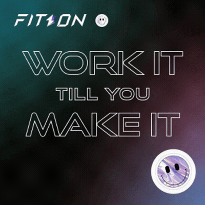 Smiley Face Work It Till You Make It Poster GIF
