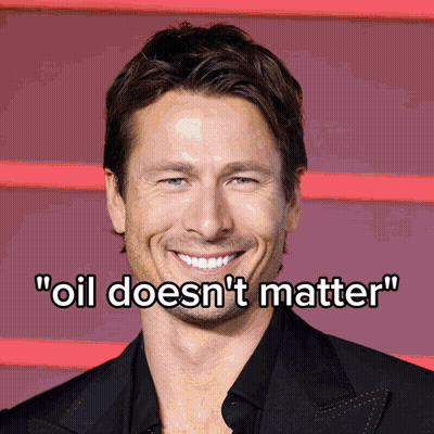 Smiling Man Saying Oil Doesnt Matter GIF