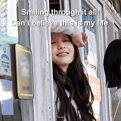 Smiling Through It All Can 'T Believe This Is My Life Written On A Picture GIF