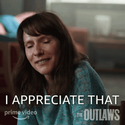 Smiling Woman Says I Appreciate That Outlaws GIF