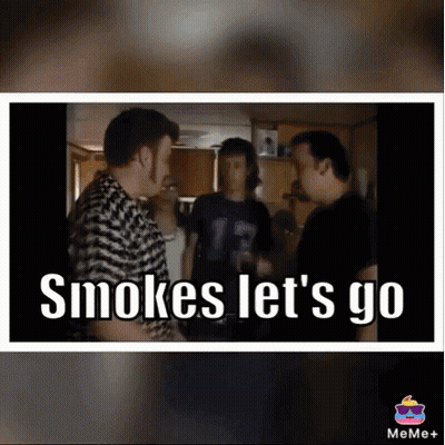 Smoke's Let's Go Meme GIF