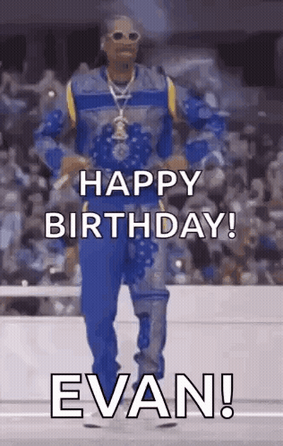 Snoop Dogg Dancing and Saying Happy Birthday Evan