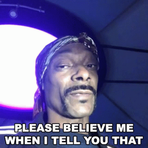 Snoop Dogg Saying Please Believe Me GIF