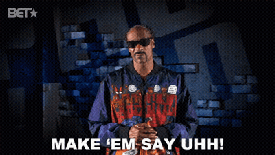 Snoop Dogg Says Make 'Em Say Uhh GIF