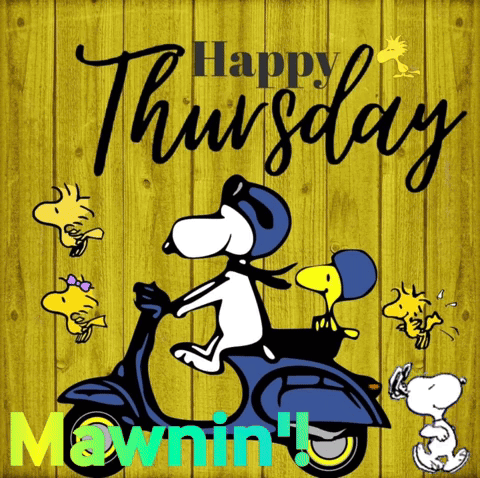 Snoopy And Woodstock On A Scooter With The Words Happy Thursday Mownin ' On The Bottom GIF