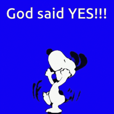 Snoopy Dancing God Said Yes GIF
