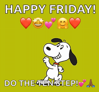 Snoopy Dancing Happy Friday Do The Ten Step GIF