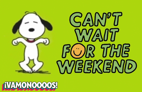 Snoopy Dancing With Can't Wait For The Weekend GIF
