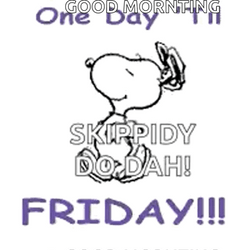 Snoopy Friday One Day Til Good Morning  GIF
