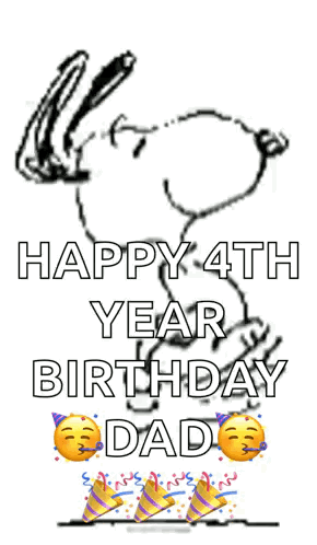 Snoopy Happy 4Th Birthday Dad GIF
