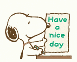 Snoopy Have A Great Day