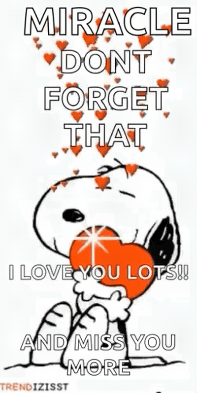 Snoopy Holding Heart In Mouth Saying Miracle Don't Forget That I Love You Lots GIF