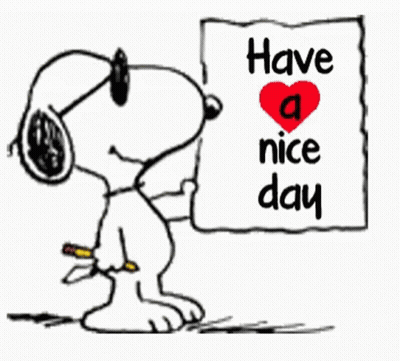 Snoopy Holding Sign Have A Nice Day GIF