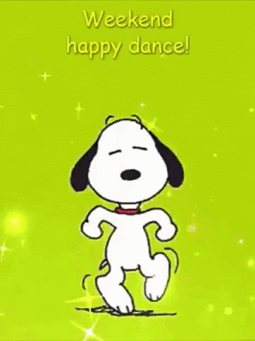 Snoopy Is Dancing On A Green Background With The Words `` Weekend Happy Dance ! '' GIF