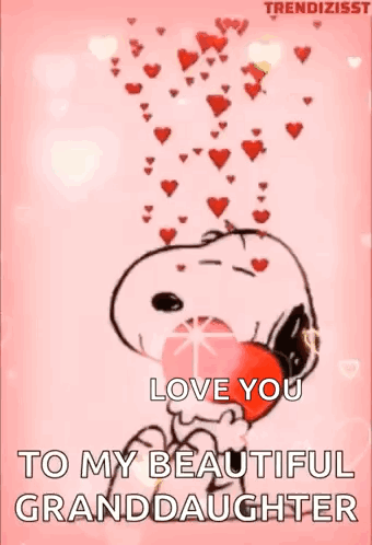 Snoopy Is Holding A Heart In His Mouth And Saying `` Love You To My Beautiful Granddaughter '' GIF